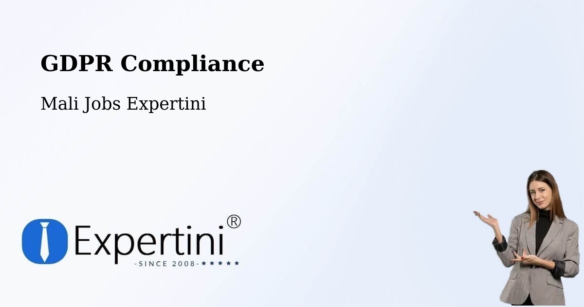 EU GDPR Compliance Statement – Bamako - Mali Jobs Expertini