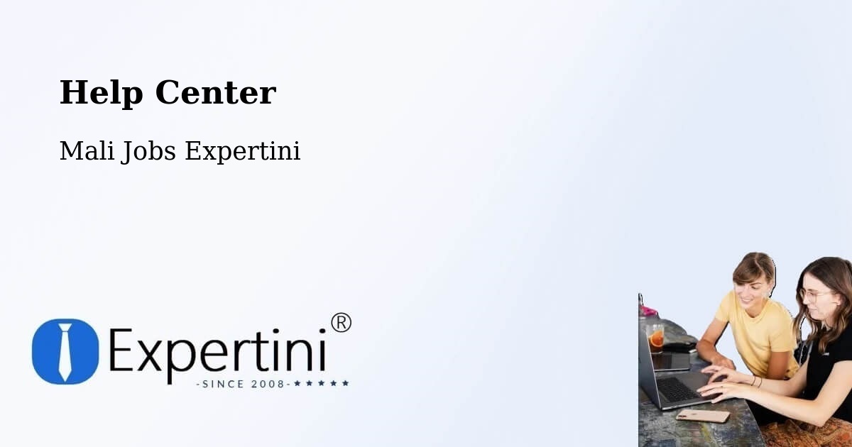 Help Center – Bamako - Mali Jobs Expertini